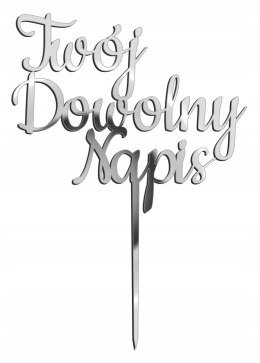 TOPPER srebrne LUSTRO TWÓJ DOWOLNY NAPIS
