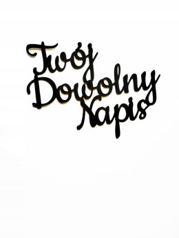 TOPPER na bok tortu dowolny napis pleksa czarna
