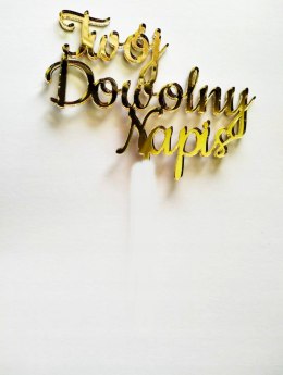 TOPPER na bok tortu dowolny napis pleksa złota