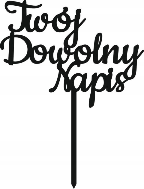 TOPPER pleksa czarna TWÓJ DOWOLNY NAPIS TOPPER pleksa czarna TWÓJ DOWOLNY NAPIS