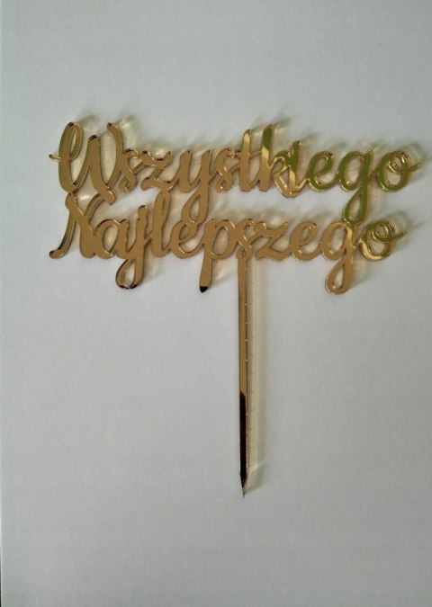 Topper pleksa złota lustr wszystkiego najlepszego1 Topper pleksa złota lustr wszystkiego najlepszego1